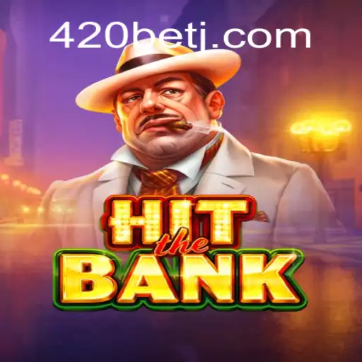 Descubra o Empolgante Mundo de HitTheBank: Aventura, Estratégia e Diversão com 420bet